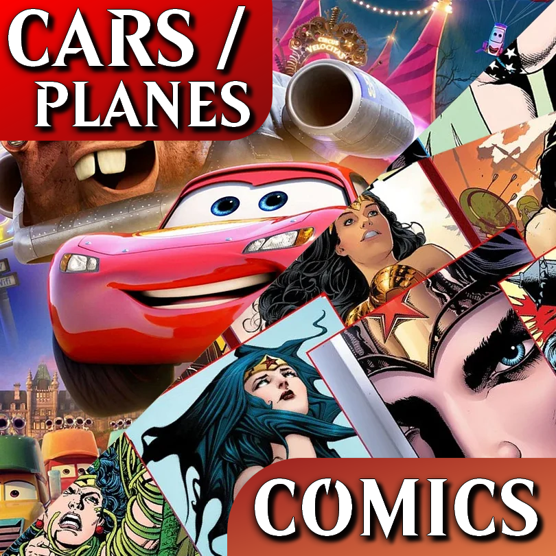 Cars + Planes + Comics