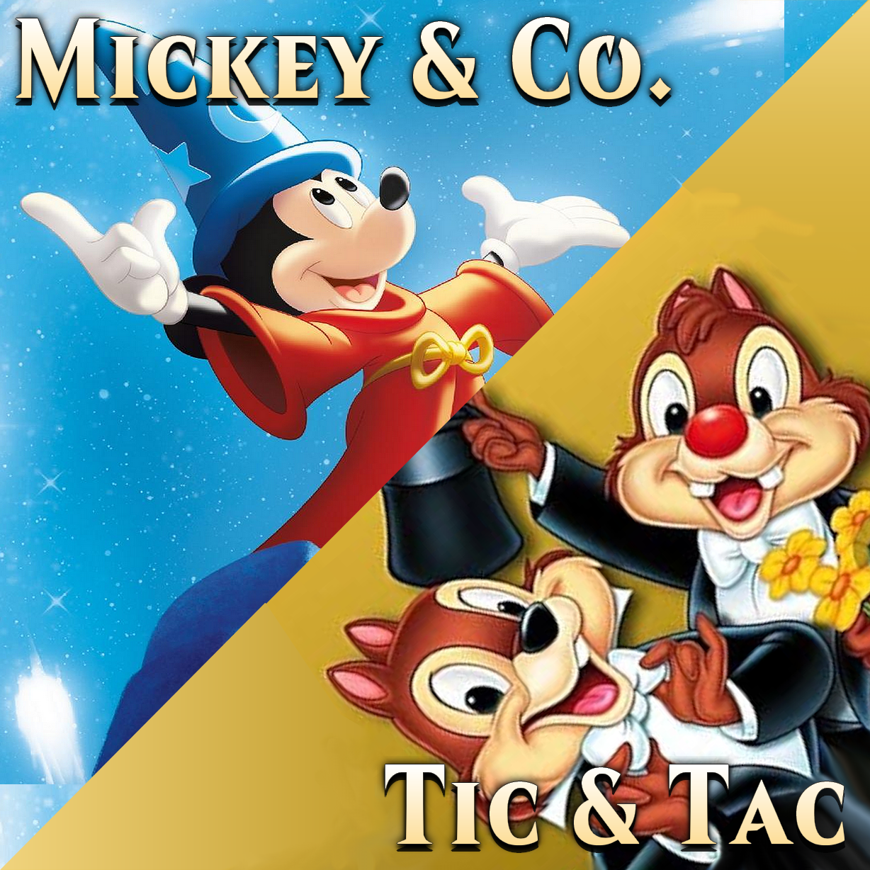 Mickey & co. + Tic & Tac