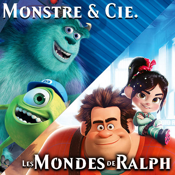 Monstre & Co. + Mondes de Ralph